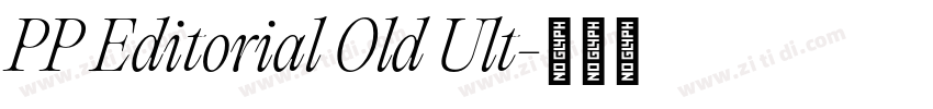PP Editorial Old Ult字体转换